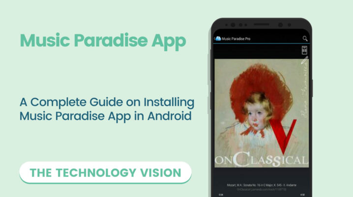 Guide on Installing Music Paradise App in Android